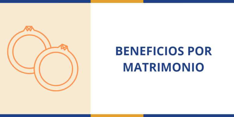 Beneficios por matrimonio